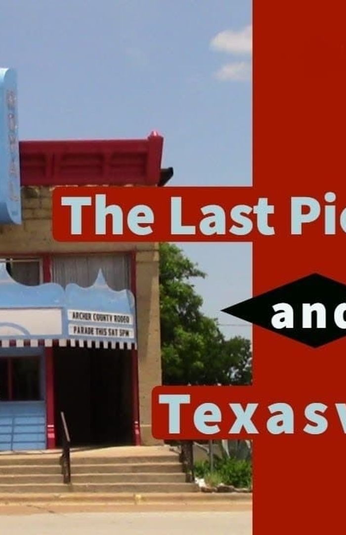 The Last Picture Show and Texasville background