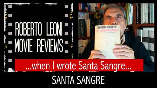 Roberto Leoni in Roberto Leoni Movie Reviews: Santa Sangre (2019)