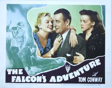 Tom Conway, Myrna Dell, and Madge Meredith in The Falcon's Adventure (1946)