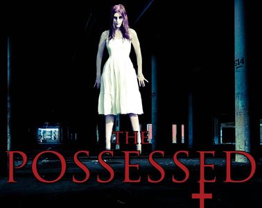 The Possessed teaser Poster as Karen Avalon... Filming 2016