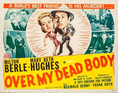 Milton Berle, George M. Carleton, Mary Beth Hughes, J. Pat O'Malley, and Frank Orth in Over My Dead Body (1942)