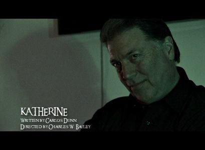 Denny Castiglione in Carlos Dunn's Katherine
