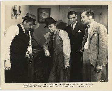 Lloyd Hughes, Edward J. Nugent, and John Wray in A Man Betrayed (1936)
