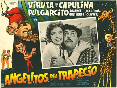 Anabelle Gutiérrez and Gaspar Henaine in Angelitos del trapecio (1959)