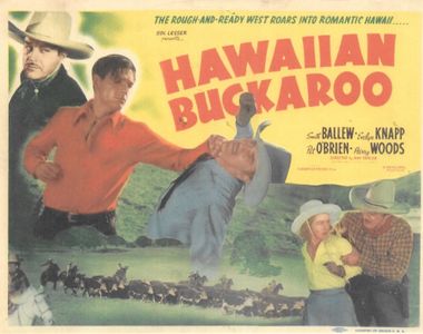 Smith Ballew, Evalyn Knapp, Harry Woods, and Pat J. O'Brien in Hawaiian Buckaroo (1938)