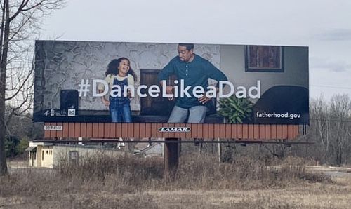Fatherhood.org/ Ad Council: Dance Like a Dad Campaign Billboard