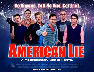 American Lie Poster featuring Nathaniel Sticco, Adam Loyd, Jason Lockhart, Justin Smith, Robert Mitchell, and David Leng