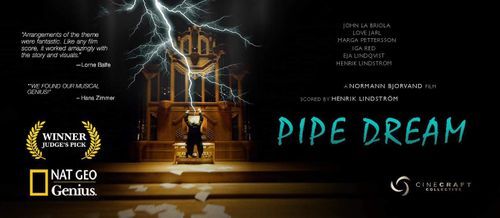 Pipe Dream took 8 hours to film, another 72 to edit, met it's contest deadline & took top honors by a jury that included