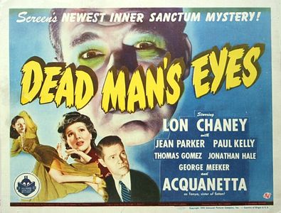 Lon Chaney Jr., Acquanetta, Paul Kelly, and Jean Parker in Dead Man's Eyes (1944)