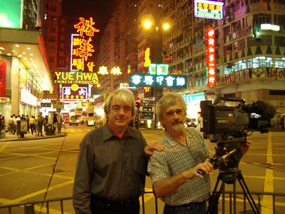 Digby with DOP Doug Pike, Kowloon, HKSAR, 2003