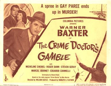 Warner Baxter, Micheline Cheirel, and Roger Dann in The Crime Doctor's Gamble (1947)