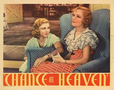 Ginger Rogers and Marian Nixon in Chance at Heaven (1933)