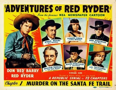 Noah Beery, Maude Allen, Don 'Red' Barry, Tommy Cook, William Farnum, Bob Kortman, and Hal Taliaferro in Adventures of R
