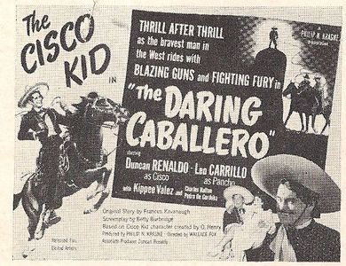 Leo Carrillo, Duncan Renaldo, and Kippee Valez in The Daring Caballero (1949)