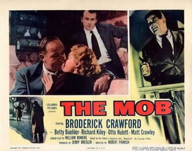 Broderick Crawford, Betty Buehler, Richard Kiley, and Jean Alexander in The Mob (1951)