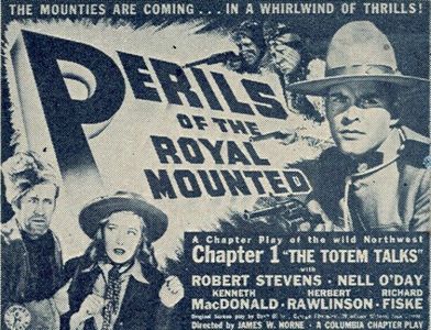 George Chesebro, Robert Kellard, and Nell O'Day in Perils of the Royal Mounted (1942)