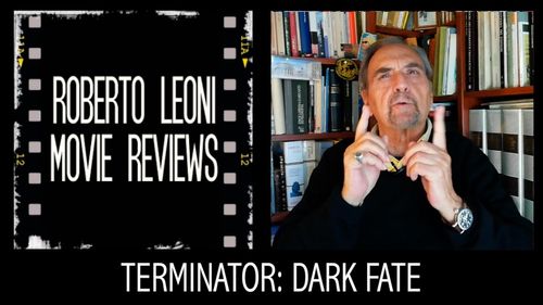 Roberto Leoni in Roberto Leoni Movie Reviews: Terminator: Dark Fate (2019)