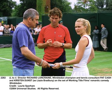 Kirsten Dunst, Pat Cash, and Richard Loncraine in Wimbledon (2004)