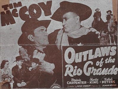 Tim McCoy, Virginia Carpenter, Karl Hackett, and Ralph Peters in Outlaws of the Rio Grande (1941)