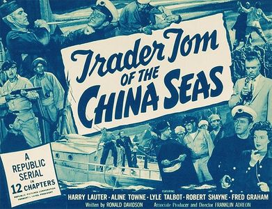 Aline Towne, Fred Graham, Harry Lauter, Tom Steele, and Lyle Talbot in Trader Tom of the China Seas (1954)