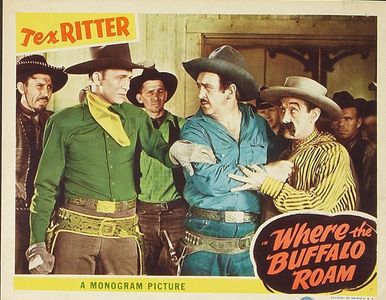 Buzz Barton, Chick Hannan, Charles King, Tex Palmer, 'Snub' Pollard, and Tex Ritter in Where the Buffalo Roam (1938)