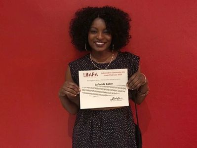 LaFonda Baker received an Independent Community Arts Award in February 2018 from Long Beach Acting And Film Association
