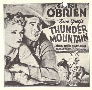 Barbara Fritchie and George O'Brien in Thunder Mountain (1935)