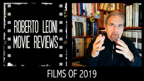 Roberto Leoni in Roberto Leoni Movie Reviews: FILMS OF 2019 according to Roberto Leoni (2020)