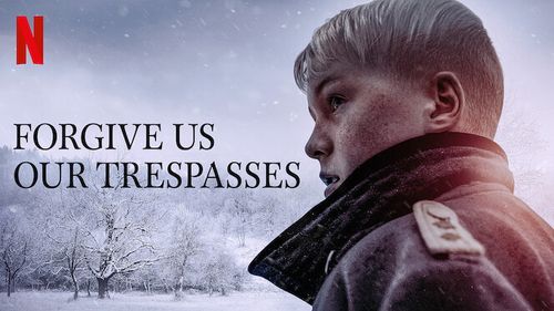 Poster for Forgive Us Our Trespasses