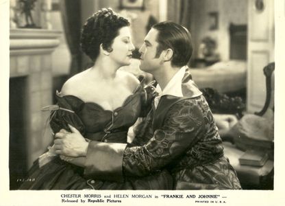 Helen Morgan and Chester Morris in Frankie and Johnnie (1936)