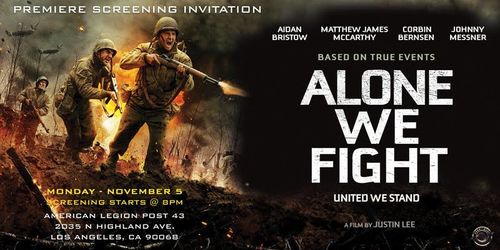 Alone We Fight Premiere Screening Invitation