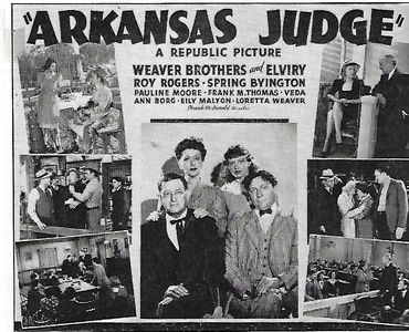 Roy Rogers, Veda Ann Borg, Pauline Moore, June Weaver, Frank Weaver, Leon Weaver, and Loretta Weaver in Arkansas Judge (