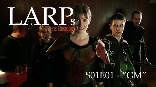 LARPs: The Series