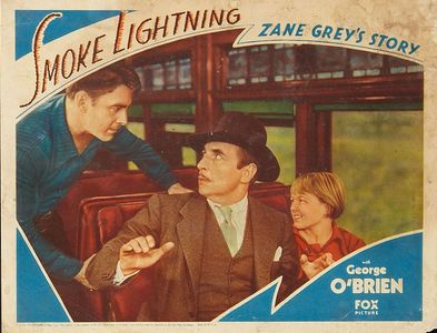 Douglass Dumbrille, George O'Brien, and Betsy King Ross in Smoke Lightning (1933)