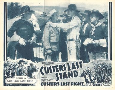 Franklyn Farnum, Rex Lease, Frank McGlynn Jr., Milburn Morante, Jack Mulhall, and Potter Poe in Custer's Last Stand (193