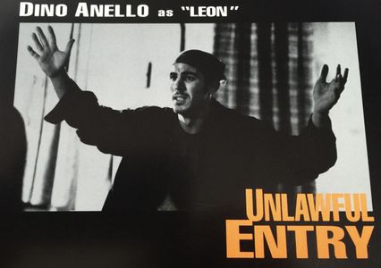 Dino Anello in Unlawful Entry