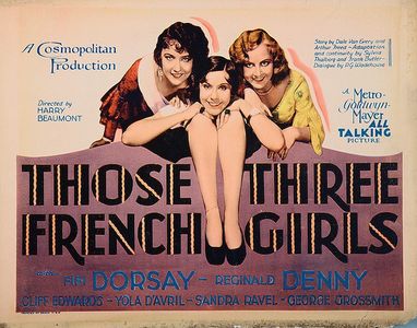 Yola d'Avril, Fifi D'Orsay, and Sandra Ravel in Those Three French Girls (1930)
