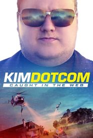Kim Dotcom: Caught in the Web