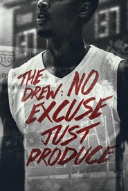 The Drew: No Excuse, Just Produce