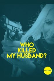 Who Killed My Husband?