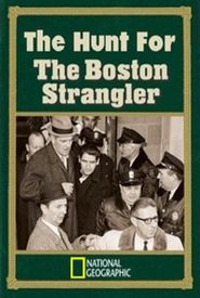 The Hunt for the Boston Strangler