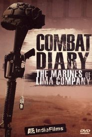 Combat Diary: The Marines of Lima Company
