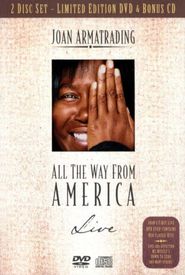 Joan Armatrading: All the Way from America