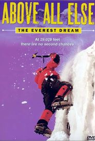 Above All Else: The Everest Dream