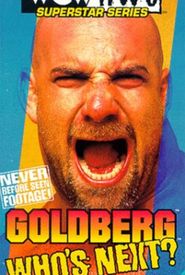 WCW Superstar Series: Goldberg - Who's Next?