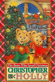 The Bears Who Saved Christmas