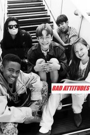 Bad Attitudes