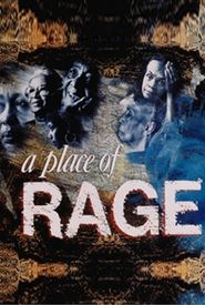 A Place of Rage