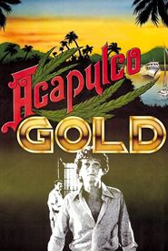 Acapulco Gold