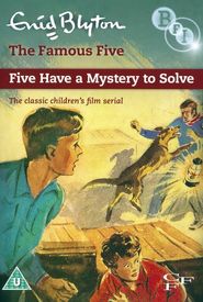 Five Have a Mystery to Solve